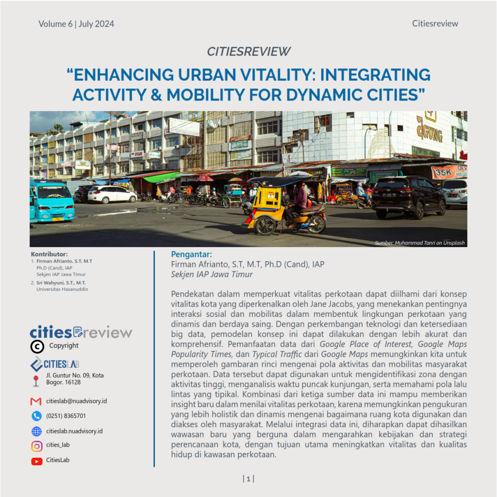 Citiesreview 6 - Enhancing Urban Vitality: Integrating Activity & Mobility for Dynamic Cities