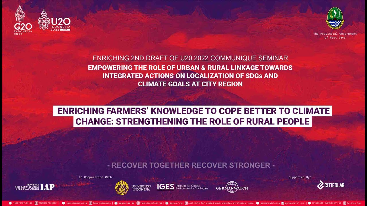 Citiestalk Urban-20: Enriching Farmers’ Knowledge to Cope Better to Climate Change by Prof. Yunita Winarto